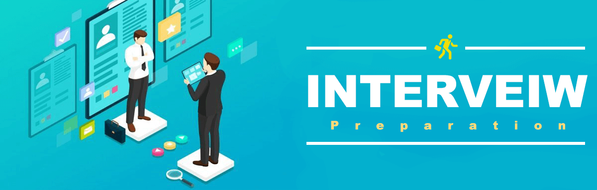 Interview Preparation